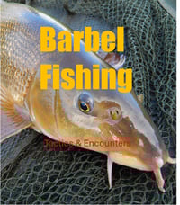 Image 1 of Barbel Fishing: Tactics & Encounters ebook
