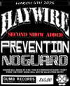 HAYWIRE March 4th at Dumb Records / SECOND SHOW @ 9:30 PM