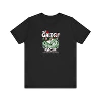Image 2 of The Grudge Racer – Making Passes While You Make Excuses Tee