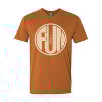 Image 3 of Have Fun - Shirt