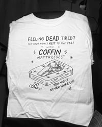 Image 1 of Coffin Mattresses Tee