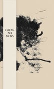 Image of Grow No Moss (BOOK)