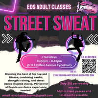 Street Sweat Classes (Thursday 8.00pm - 8.45pm)