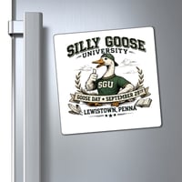Image 4 of Silly Goose University Magnet — “SGU” Goose Day Keepsake (Lewistown, Penna.)