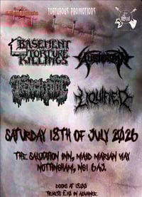 Basement Torture Killings + Austerymn + Trench Foot + Liquified 