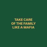 PDF. TAKE CARE OF THE FAMILY LIKE A MAFIA