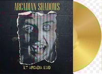 ARCADIAN SHADOWS - ET ARCADIA EGO (Gold Vinyl)