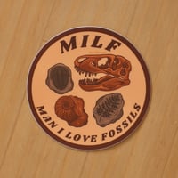 Image 3 of Man I Love Fossils Sticker