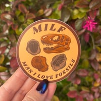 Image 1 of Man I Love Fossils Sticker