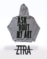 Image 2 of ASK BOUT MY ART HOODIE [SAMPLE 1:1]