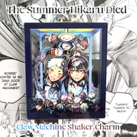 Image 1 of The Summer Hikaru Died Claw Machine Shaker