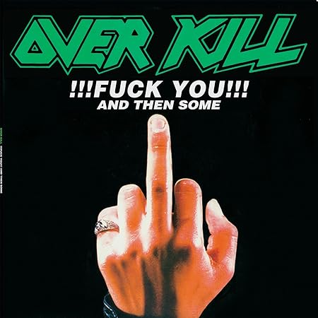 Image of OVERKILL - Fuck You And Then Some - GATEFOLD DOUBLE VINYL LP