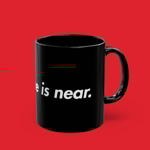 Image of 'End Time Is Near' Mug