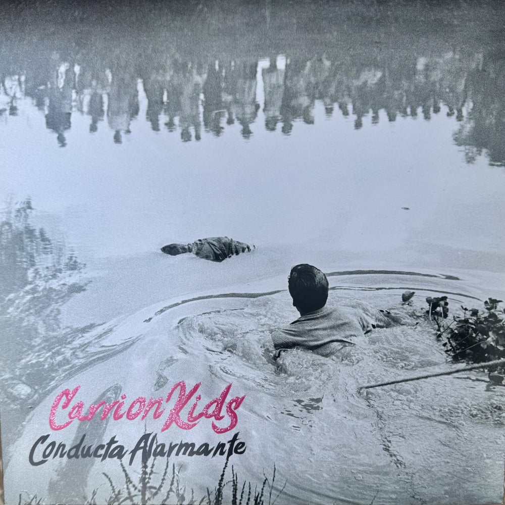 Image of Carrion Kids - Conducta Alarmante