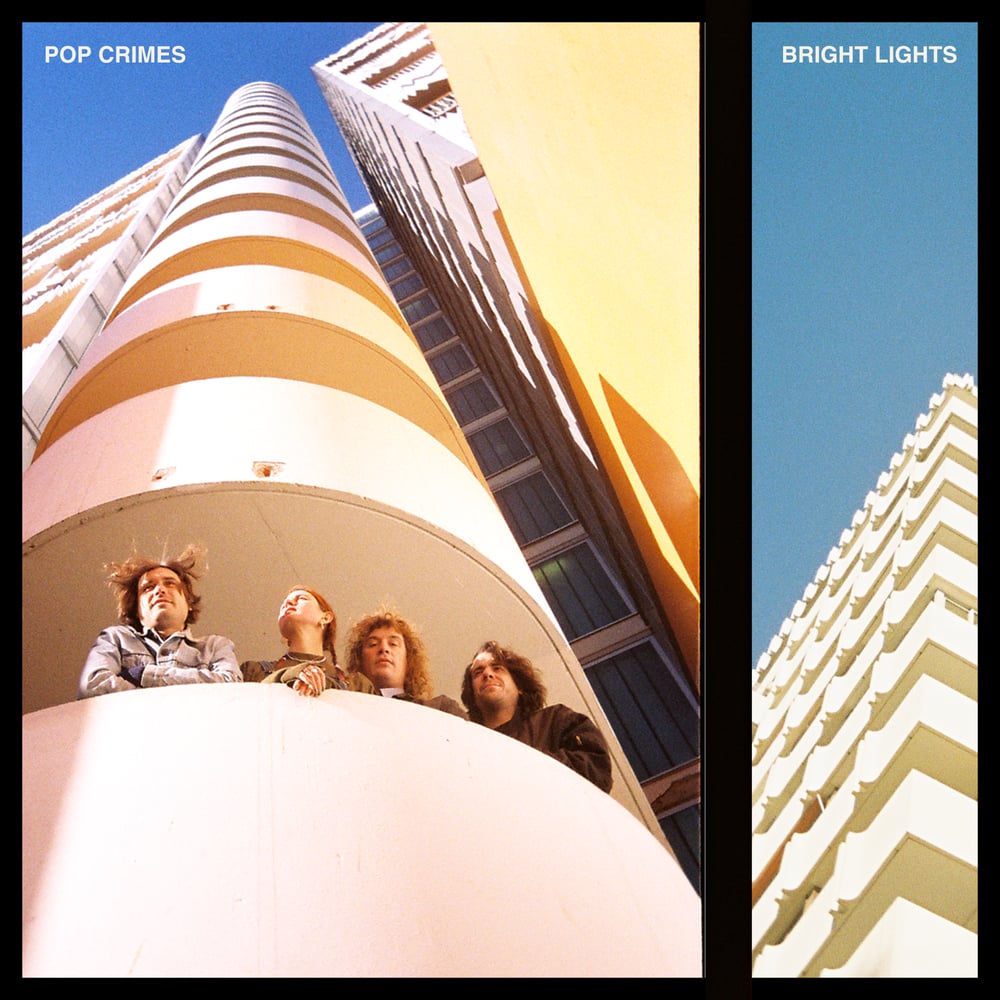 Image of POP CRIMES - BRIGHT LIGHTS (LP/CD)