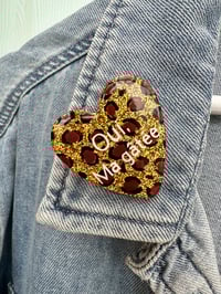 Broche Léo « Oui Ma Gâtée »