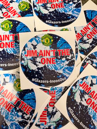 Image 1 of 30-Jim Ain’t The One stickers 