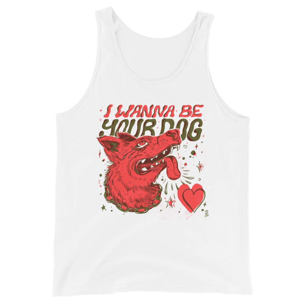 Image of I Wanna Be Your Dog Tank