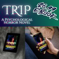 Image 1 of **E-Book** TRIP: A Psychological Horror Novel