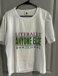 Adult T Literally Anyone Else 2024