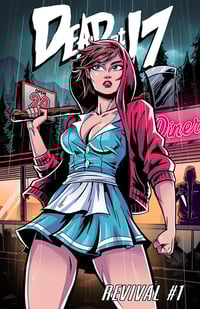 DEAD AT 17: REVIVAL #1 Cover 3A