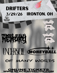 March 29th  - Moneyball / Timeless Memory / Undersoil / Of Many Words