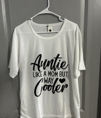 Auntie is like a mom but way cooler