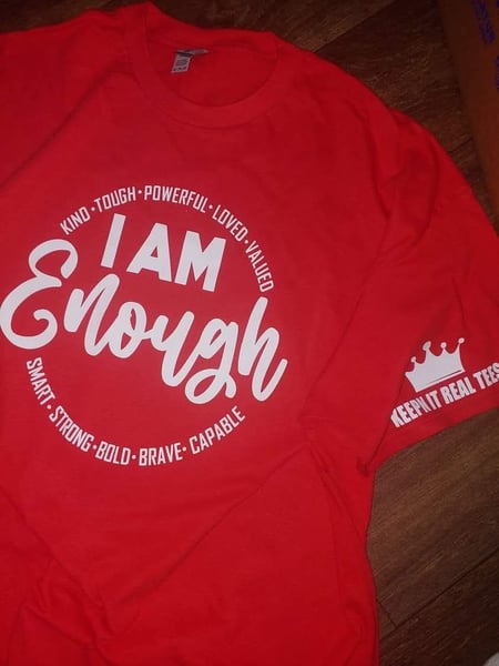 Image of I AM ENOUGH T-SHIRTS