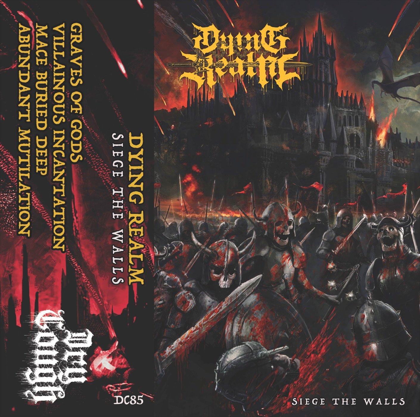 Dying Realm - Siege The Walls Cassette (DC85) / Dry Cough Records