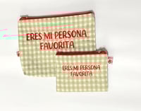 Image 1 of Monedero o neceser bordado  Eres mi persona favorita