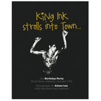 Image 1 of King Ink Strolls Into Town (The Birthday Party photo book)