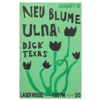 Image 2 of Neu Blume, Ulna, Dick Texas Risograph Poster