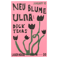 Image 3 of Neu Blume, Ulna, Dick Texas Risograph Poster