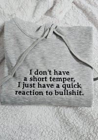 Image 1 of I don't have a short temper hoodie