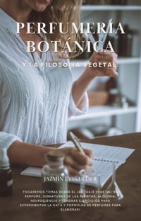 Image 1 of E-Book Perfumería botánica y la filosofía Vegetal