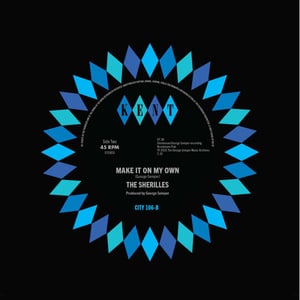 Image of The Sherilles - Nobody's Gonna Love You / Make It On My Own