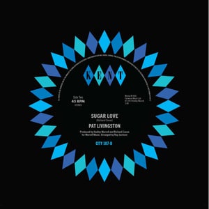 Image of Pat Livingston - We've Reached A Dead End / Sugar Love