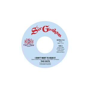 Image of The Exits - Another Sundown In Watts / I Don't Want To Hear It 