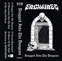 Image 1 of Pre-Order ENCHAINED - Dragged Into The Dungeon TAPE [DITS018]
