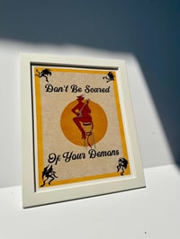 Image 1 of Framed Fine Art Giclée Print Don’t Be Scared Of Your Demons