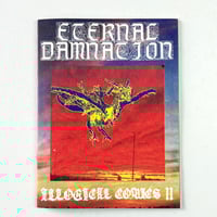 Image 1 of ETERNAL DAMNATION - Illogical Comics 11 by THOMAS TOYE!