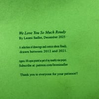 Image 8 of WE LOVE YOU SO MUCH ROUDY by Leomi Sadler