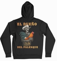 Image 1 of el dueño del palenque custom sweatshirt