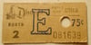 RARE & SCARCE DISNEYLAND KIOSK DISPENSED "E" TICKET