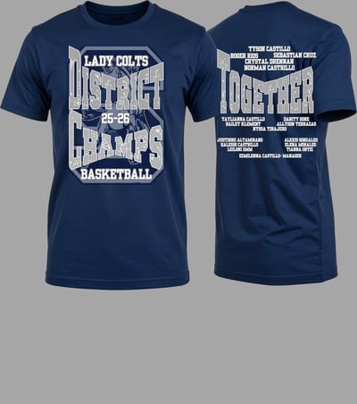 Image of Lady Colts District Champs Shirts