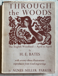 Image 1 of Through The Woods by H.E.Bates illustrations by Agnes Miller Parker