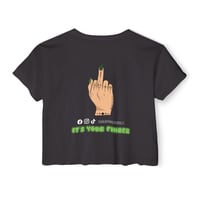 Image 1 of 'It's Your Finger' Crop Top