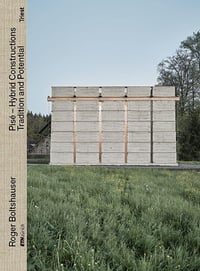 Image 1 of PISÉ - HYBRID CONSTRUCTIONS - TRADITION AND POTENTIAL - Roger BOLTHSHAUSER