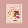 Savor the Moment Illustrated Art Print