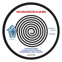 Image 2 of The Brooklyn Players - Hypnotized.  45rpm 7" Vinyl  (Limited to 400 copies)